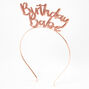 Birthday Babe Rose Gold Glitter Headband,